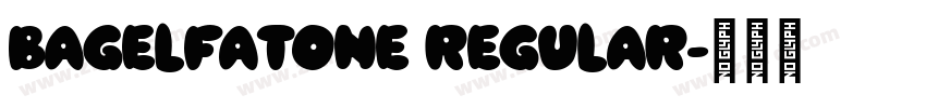BagelFatOne Regular字体转换